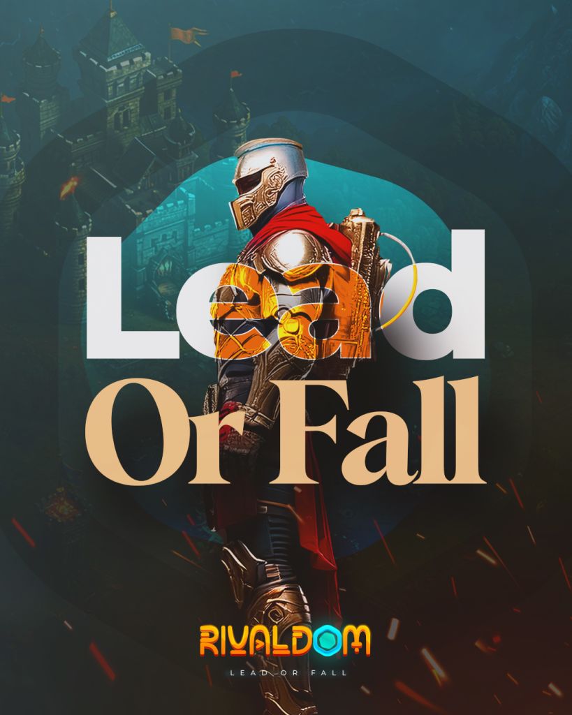 Rivaldom: Lead or Fall